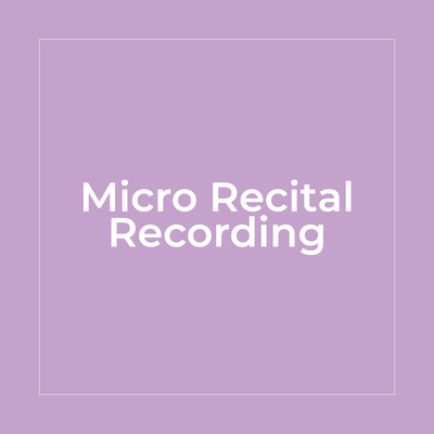 Micro Recital Recording
