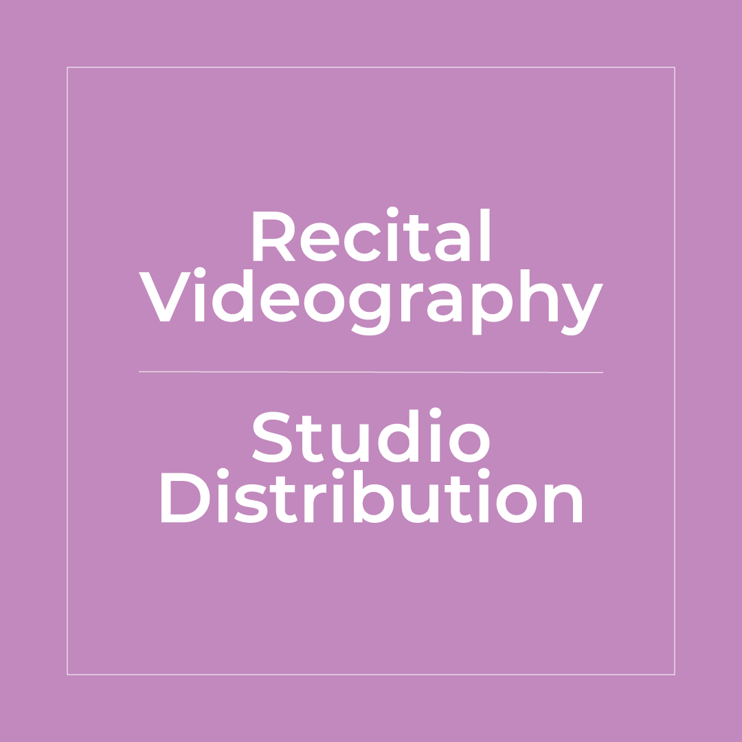 Recital Videography - Studio Distribution